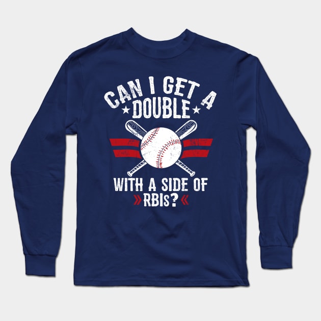 Double with a Side of RBIs Long Sleeve T-Shirt by jslbdesigns